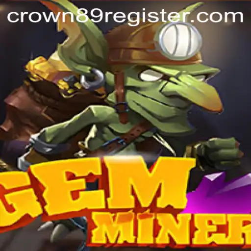 GemMiner: Unearth Treasures and Conquer Challenges