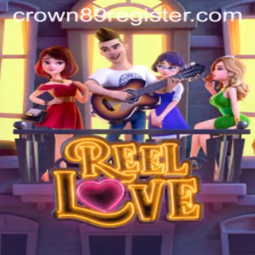 Discover the Excitement of ReelLove at Crown89